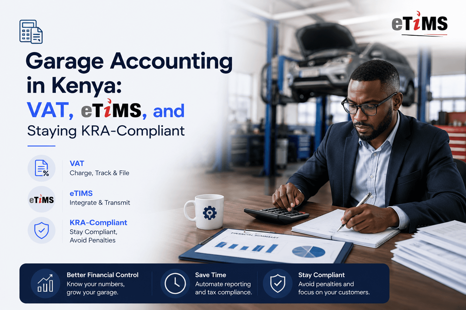 Garage Accounting in Kenya: VAT, eTIMS, and Staying KRA-Compliant